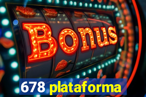 678 plataforma